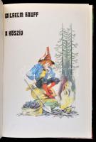 Wilhelm Hauff:A kőszív. Rusz Lívia rajzaival. Fordította Rónay György. Bp.,1989, Polygon. Kiadói kar...