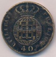 Portugália 1823. 20R Br "VI. János" T:3
Portugal 1823. 20 Reis Br "Joao VI" C:F...