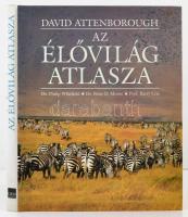 Attenborough, David: Az élővilág atlasza. 1994, Geoholding. Kiadói kartonált kötés, papír védőborítóval, jó állapotban.
