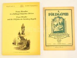 Vegyes helytörténeti könyv tétel, Budaörsről, 2 db: Franz Wendler és a Kőhegyi kápolna 150 éve. Regélő múlt 4. Budaörs, , Budaörs Német Kisebbségi Önkormányzata, és a Riedl Ferenc Helytörténeti Gyűjtemény. Kiadói papírkötés, magyar és német nyelven.+1936 A Földgömb. VII. évf. 2. sz. Bp., Magyar Földrajzi Társaság, Élet. Papírkötés. Benne: Vitéz Temessy Győző: A Magyar Passió helységéről.