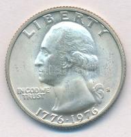 Amerikai Egyesült Államok 1976S Bicentennial 1/4$ Ag T:1  USA 1976S Bicentennial 1/4 Dollar Ag C:UNC