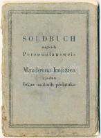 1944-45 Lengyel katona német és szovjet kiadású katonai okmányai / Polish soldiers German and Russian books.