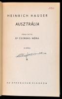 Heinrich Hauser: Ausztrália. Fordította: Dr. Csordás Nóra. Ismeretlen Világok. Bp.,é.n.,Athenaeum. K...