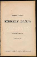 Bözödi György Székely bánja. Kolozsvár, ,Tizenhét Erdélyi Fiatal Író. Második kiadás. Kiadói félvász...