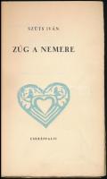Szüts István: Zúg a Nemere. A címlapot Csebi Pogány István rajzolta. Bp.,(1941), Cserépfalvi, (Pápai...