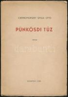 Csernohorszky Gyula Ottó: Pünkösdi tűz. Versek. Bp.,1943, Hunnia-nyomda Kft., 1 t.+64 p. Kiadói papírkötés.
