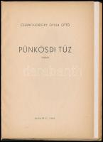 Csernohorszky Gyula Ottó: Pünkösdi tűz. Versek. Bp.,1943, Hunnia-nyomda Kft., 1 t.+64 p. Kiadói papí...