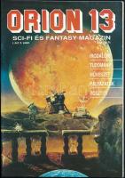 cca 1990 Orion 13 magazin 1. évfolyam 1-2. szám és Vega 1. évfolyam 1. szám, összesen 3 db