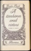Csorba László: A tizenhárom aradi vértanú. Bp.,1989, Panoráma. Kiadói kartonált papírkötés