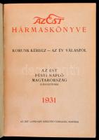 1931 Az Est hármas könyve 1931. Bp, Est Lapkiadó. Kiadói papírkötésben, a gerincen kis sérüléssel, j...