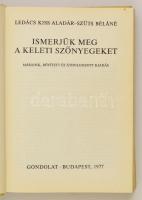Ledács Kiss Aladár-Szűtsné Brenner Klára : Ismerjük meg a keleti szőnyegeket. Gondolat, 1963. Budape...