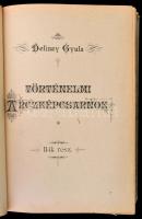 Dolinay Gyula: Történelmi arcképcsarnok. [Bp.,1893, Országgyülési Értesítő Kő- és Könyvnyomdája], VI...