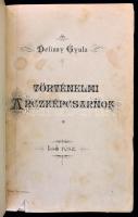 Dolinay Gyula: Történelmi arcképcsarnok. [Bp.,1893, Országgyülési Értesítő Kő- és Könyvnyomdája], VI...