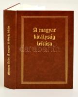 Zeiler, Martinus: A magyar királyság leírása. Szekszárd, 1997, Babits Kiadó. Kiadói műbőr kötés, jó állapotban. Az 1644. évben kiadott fontos forrásmunka reprint kiadása a magyarországi várak egész oldalas metszetes ábrázolásait is tartalmazza.