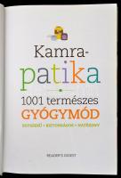Kamrapatika. 1001 természetes gyógymód. Fordította: Sóskuthy György. Szerk.: Dibás Gabriella, Kakuk ...