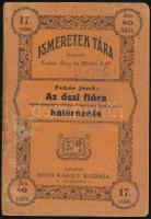 Kincses tár sorozat két és Ismeretek tára sorozat egy kötete, 3 db: 
Moesz Gusztáv: A gombák. Rapai...