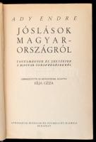 Ady Endre: Jóslások Magyarországról. Tanulmányok és jegyzetek a magyar sorskérdésről. Szerkesztette ...
