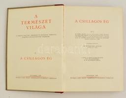 A természet világa sorozat 2 kötete, I. A csillagos ég.; II. A légkör. Bp.,1938-1942., Kir. Magyar T...