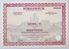 Esztergom 1990. "Strigonium Idegenforgalmi Befektető Részvénytársaság" részvénye 500.000Ft-ról T:I-