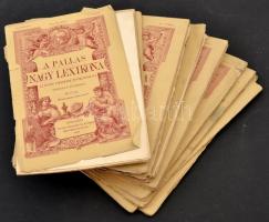 A Pallas Nagy Lexikona. Az összes ismeretek enciklopédiája tizenhat kötetben. 63 papírborítású füzet...