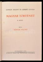 Hóman Bálint-Szekfű Gyula: Magyar történet. I-V. kötet. Bp., 1935-1939, Kir. Magyar Egyetemi Nyomda....