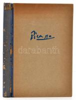 Kállai Ernő: Picasso. Bp.,1948,Új Idők Irodalmi Intézet Rt.(Singer és Wolfner),(Hungária-ny.), 86 p....