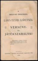 A Magyar Országos Lawn-Tennis Szövetség verseny és játékszabályai. Bp.,1909, Kertész Tódor, (Hedvig ...