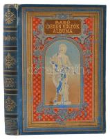 Radó Antal: Idegen költők albuma. Műfordítások a XIX. század lyrájából. Mannheimer Gusztáv, Cserépy Árpád és mások eredeti rajzaival. Bp. 1891, Lampel. Kiadói díszes, aranyozott, festett kiadói egészvászon-kötésben, Baumbach M. és társa kötés, körben arany élmetszéssel, kopott, foltos borítóval, a gerincen kis sérüléssel.