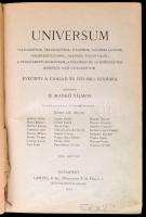Universum: Évkönyv a család és az ifjúság számára. IV. kötete. Vadász és útleírásokkal. Szerk. Dr. H...