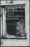 Csenki Imre, Csenki Sándor: Cigány népballadák és keservesek. Bp., 1980, Európa. Kiadói egészvászon-kötés, kiadói papírborítóban.