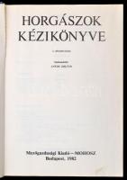Horgászok kézikönyve. Szerk. Antos Zoltán. Bp., 1982, Mezőgazdasági Kiadó - MOHOSZ. Második kiadás. ...