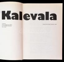 Kalevala. Fordította, kísérő tanulmánnyal ellátta, és a felvételeket készített: Rácz István. Bp., 19...