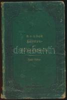 Bosch, E. von dem: Fährten- und Spurenkunde. Berlin, 1886, Verlag von Paul Parey. Egészvászon kötés, megviselt állapotban.
