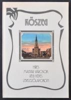 Kőszeg - Híres magyar városok régi képes levelezőlapokon. Városkapu Könyvesbolt 1994. 74. old. / Kőszeg - Famous Hungarian towns on postcards. 1994. 74 p.