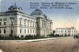 Krusevac, Kruschevac; Főkapitányság, Törvényszék és Zadruga / Nacalstvo, Sud i Zadruga / Headquarters, court (EK)