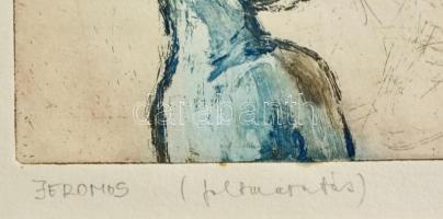 Jelzés nélkül: Jeromos. Színes rézkarc, papír, 12×11 cm