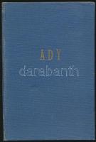 Ady Endre: Új versek. Sajtó alá rendezte: Dr. Földessy Gyula. Bp.,[1929], Athenaeum. Kilencedik kiad...