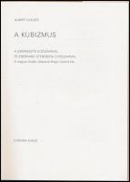Albert Gleizes: A kubizmus. Fordította: Miklósi Judit. Bp.,1984, Corvina. Kiadói egészvászon-kötés, ...