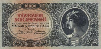 1946. 10000MP(2x) egyiken sorszámok utolsó számjegye felfelé csúszva, másikon hátoldali fehér folt (lemezhiba) + mindkét oldali nyomat erősen lefelé csúszva! T:II+,II