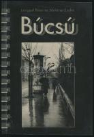 Lengyel Péter-Merényi Endre: Búcsú két szólamban. Az én Budapestem. Bp.,1993, Budapest Főváros Önkormányzata. Kiadói papírkötés. Az egyik szerző, Lengyel Péter (1939-) Kossuth-díjas magyar író, műfordító dedikációjával.