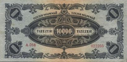 1946. 10000MP(2x) egyiken sorszámok utolsó számjegye felfelé csúszva, másikon hátoldali fehér folt (...