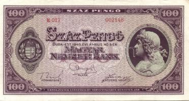 1945. 100P(2x) lemezhiba nélküli (drágább változat) ügyes hamisítványok! T:II-,II