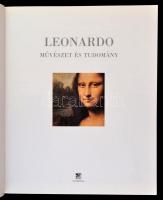 Leonardo. Művészet és tudomány. Főszerk.: Pescio, Caludio. Bp., 2005, Allprint. Papírkötésben, jó ál...