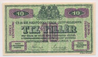 Ostffyasszonyfa / hadifogolytábor 1916. június 1. 10f arab sorozat- és sorszámmal T:I