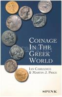 Ian Carradice & Martin J. Price: Coinage in the Greek World. London, 2004. + Andrew Burnett: Coinage in the Roman World. London, 2004. + Daphne Nash: Coinage in the Celtic World. London, 2004.