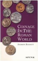 Ian Carradice & Martin J. Price: Coinage in the Greek World. London, 2004. + Andrew Burnett: Coi...