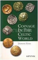 Ian Carradice & Martin J. Price: Coinage in the Greek World. London, 2004. + Andrew Burnett: Coi...