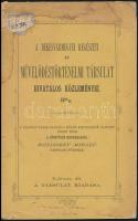 1886 Békésgyula, A Békésvármegyei Régézeti és Művelődéstörténeti Társulat hivatalos közleményei 1884/85, 33p