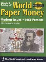 Világ bankjegyei katalógus 1960-napjainkig - Standard Catalog of WORLD PAPER MONEY III. Modern Issues 13. kiadás