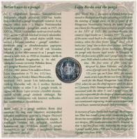 2007. 1Ft-100Ft (8xklf) "Berán Lajos és a pengő" forgalmi sor, benne "Berán Lajos és ...